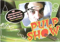 Pulpshow.jpg